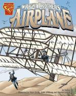 The Wright Brothers and the Airplane di Xavier W. Niz edito da CAPSTONE PR