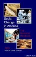 Social Change In America di Bernan Press, Patricia C. Becker edito da Rowman & Littlefield