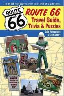 Route 66 Trivia, Fun & Games di Dale Ratermann edito da Cardinal Publishers Group