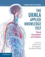 The UKMLA Applied Knowledge Test edito da Cambridge University Press