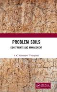 Problem Soils di K C Manorama Thampatti edito da Taylor & Francis Ltd