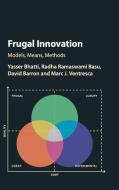Frugal Innovation di Yasser Bhatti, Radha Ramaswami Basu, David Barron edito da Cambridge University Press