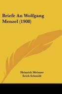 Briefe an Wolfgang Menzel (1908) edito da Kessinger Publishing