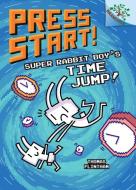 Super Rabbit Boy's Time Jump!: A Branches Book (Press Start! #9) di Thomas Flintham edito da SCHOLASTIC