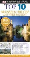 Brussels, Bruges, Antwerp & Ghent di Antony Mason edito da Dorling Kindersley Ltd