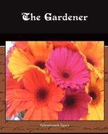 The Gardener di Rabindranath Tagore edito da Book Jungle