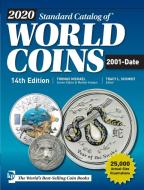 2020 Standard Catalog of World Coins 2001-Date di Thomas Michael edito da KRAUSE PUBN INC