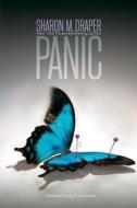 Panic di Sharon M. Draper edito da ATHENEUM BOOKS