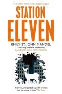 Station Eleven di Emily St. John Mandel edito da Pan Macmillan
