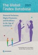 The Global Findex Database 2021 di Asli Demirguc-Kunt, Leora Klapper, Dorothe Singer, Saniya Ansar edito da World Bank Publications