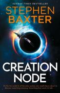 Creation Node di Stephen Baxter edito da Orion Publishing Co
