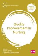 Quality Improvement In Nursing edito da SAGE Publications Ltd