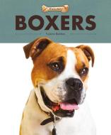 Boxers di Valerie Bodden edito da CREATIVE CO