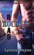 Rocky\'s Road di Lynley Wayne edito da Mlr Press Llc