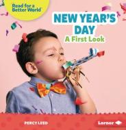 New Year's Day: A First Look di Percy Leed edito da LERNER PUBN