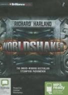 Worldshaker di Richard Harland edito da Bolinda Publishing