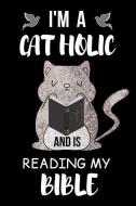 I'm a Catholic and Is Reading My Bible: Blank Lined 6 X 9 120 Pages. Coffee and Cat Lovers. Cute Fat Cartoon Catholic Ca di Ts Publishing edito da INDEPENDENTLY PUBLISHED