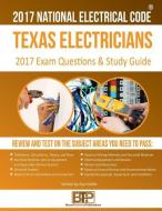 Texas Electricians Practice Exams and Study Guide di Ray Holder edito da Brown Technical Publications Inc