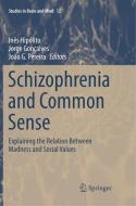 Schizophrenia And Common Sense edito da Springer Nature Switzerland Ag