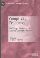 Complexity Economics edito da Springer Nature Switzerland Ag