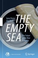 The Empty Sea di Ilaria Perissi, Ugo Bardi edito da Springer International Publishing