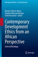 Contemporary Development Ethics from an African Perspective edito da Springer International Publishing