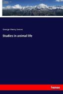 Studies in animal life di George Henry Lewes edito da hansebooks