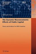 The Dynamic Macroeconomic Effects Of Public Capital di Christophe Kamps edito da Springer-verlag Berlin And Heidelberg Gmbh & Co. Kg