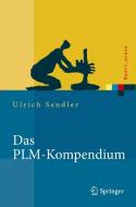 Das PLM-Kompendium di Ulrich Sendler edito da Springer Berlin Heidelberg