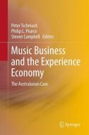 Music Business and the Experience Economy edito da Springer-Verlag GmbH