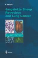Jaagsiekte Sheep Retrovirus and Lung Cancer edito da Springer Berlin Heidelberg