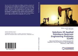 Solutions Of Applied Petroleum Reservoir Engineering Problems (Craft) di Mohammad Afkhami Karaei, Amin Azdarpour edito da LAP Lambert Academic Publishing