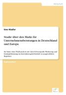 Studie über den Markt für Unternehmensberatungen in Deutschland und Europa di Uwe Häußer edito da Diplom.de