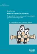 Ressourcenorientierte Erziehung di Bodo Klemenz edito da Dgvt Verlag