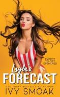 Layla's Forecast di Smoak Ivy Smoak edito da Independently Published