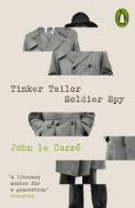 Tinker Tailor Soldier Spy di John le Carre edito da Penguin Books Ltd