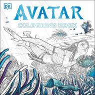 Avatar Colouring Book di DK edito da Dorling Kindersley Ltd