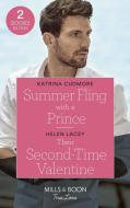 Summer Fling With A Prince / Their Second-time Valentine di Katrina Cudmore, Helen Lacey edito da Harpercollins Publishers
