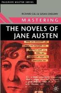 Mastering the Novels of Jane Austen di Richard Gill, Susan Gregory edito da SPRINGER NATURE