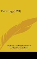 Farming (1891) di Richard Kendall Munkittrick edito da Kessinger Publishing