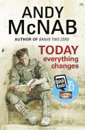 Today Everything Changes. by Andy McNab di Andy McNab edito da Corgi Books