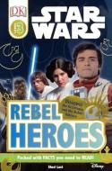 Star Wars: Rebel Heroes di Shari Last edito da TURTLEBACK BOOKS
