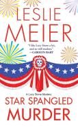 Star Spangled Murder di Leslie Meier edito da Kensington Publishing