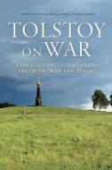Tolstoy On War edito da Cornell University Press