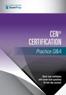 Emergency Nursing Certification Practice Q&A di Springer Publishing Company edito da Springer Publishing Co Inc