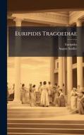 Euripidis Tragoediae di Euripides, August Seidler edito da Creative Media Partners, LLC