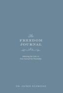 The Freedom Journal di Jackie Eldridge edito da FriesenPress