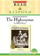 The Highwayman di Huw Thomas, Sarah Snashall edito da Scholastic