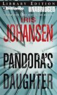 Pandora's Daughter di Iris Johansen edito da Brilliance Audio