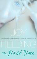 The First Time di Joy Fielding edito da POCKET BOOKS